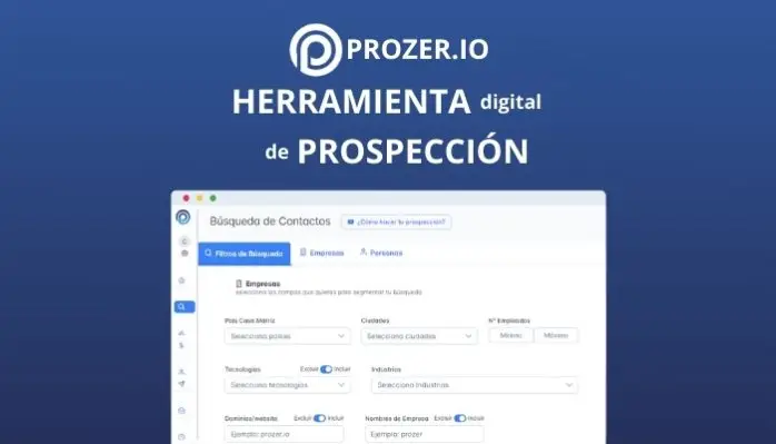Blog 1 Herramienta digital de prospeccion en ventas B2B de Prozer